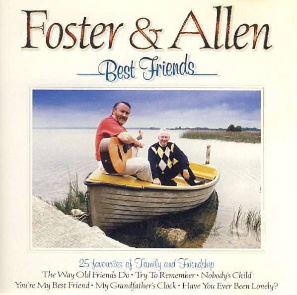 Foster & Allen  Best Friends CD