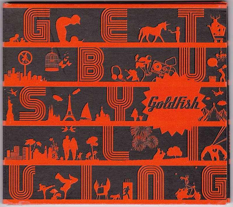 Goldfish  Get Busy Living CD