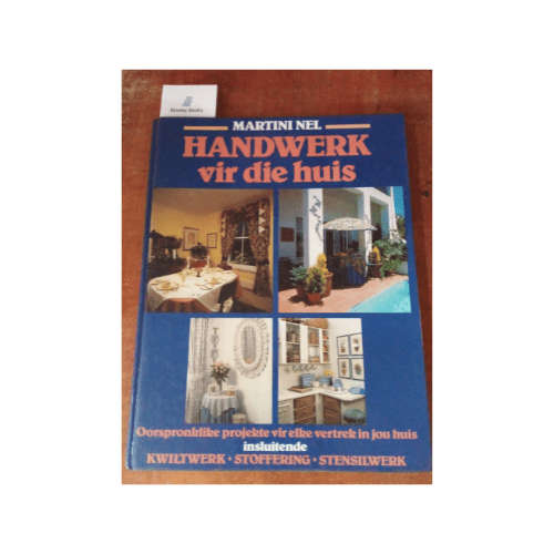 Handwerk Vir Die Huis (Afrikaans, Hardcover)