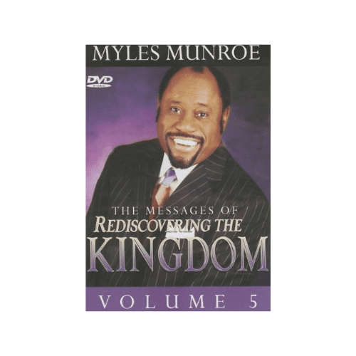 Myles Munroe The Messages of Rediscovering The Kingdom Vol 5 DVD