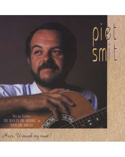 Piet Smit - Heer, U Maak My Nuut (CD)