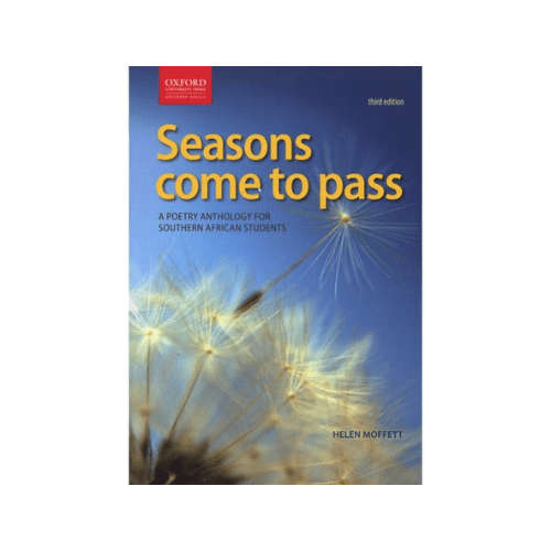 Seasons Come To Pass - A Poetry Anthology For Southern African Students (Paperback, 3rd Edition)