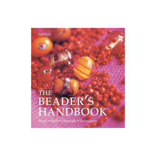 The Beader's Handbook Hardcover
