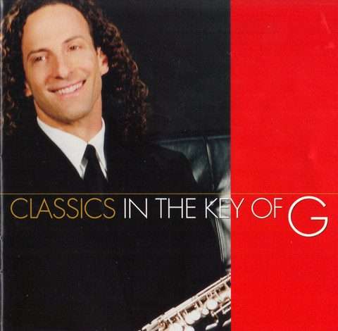 Kenny G  Classics In The Key Of G CD