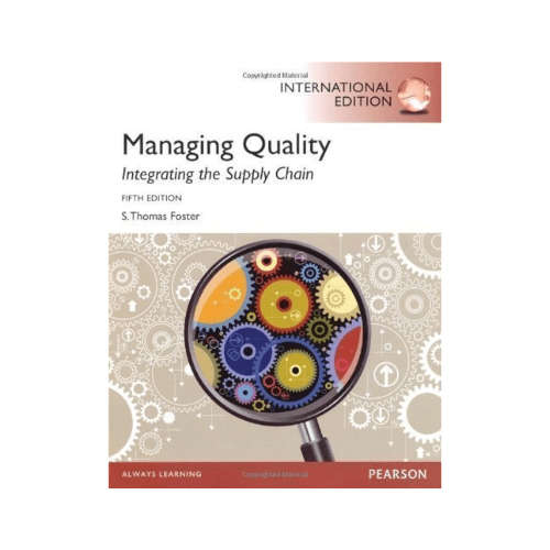 Managing Quality: Integrating the Supply Chain 5th edition