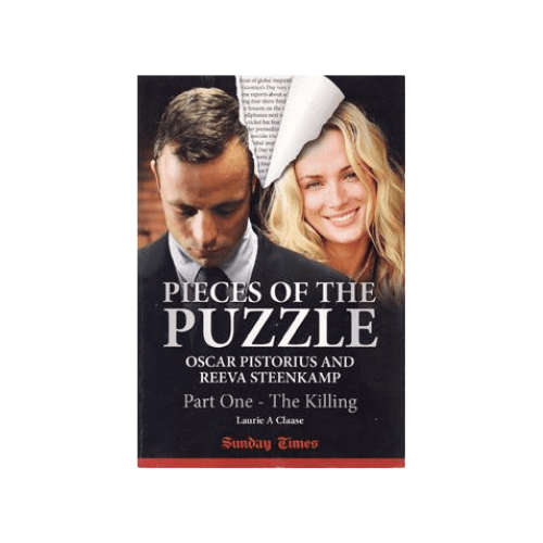 Pieces of the Puzzle: Oscar Pistorius and Reeva Steenkamp: Part One