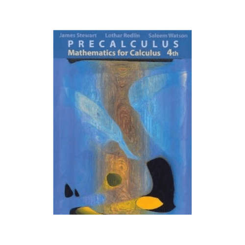 Precalculus: Mathematics for Calculus 4th Edition (Hardcover)