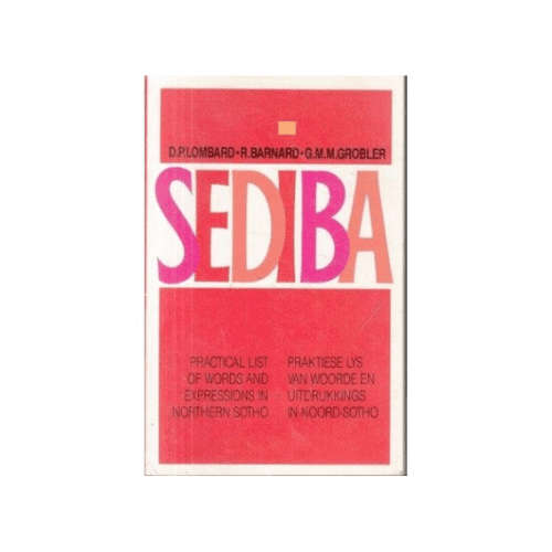 Sediba: Practical List of Words and Expressions in Northern Sotho