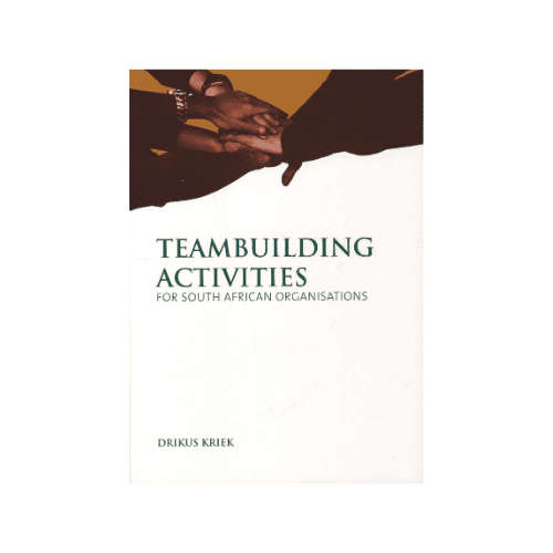 Teambuilding Activities - For South African Teams (Paperback)