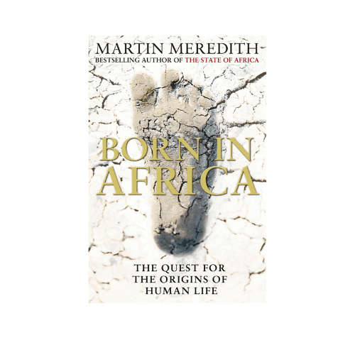 Born in Africa