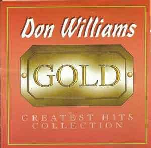 Don Williams - GOLD Greatest Hits Colllection CD