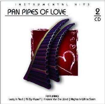 Pan Pipes of Love CD Brand New/Sealed