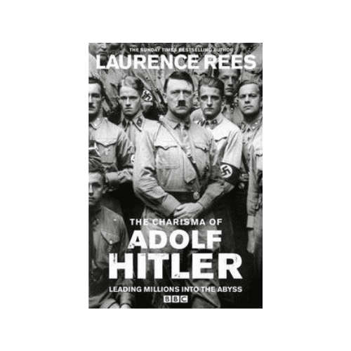 The Charisma of Adolf Hitler