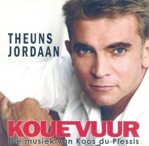 Theuns Jordaan - Kouevuur (CD)
