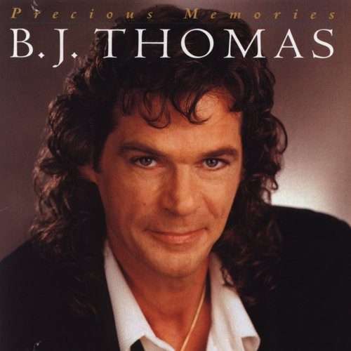 B.J. Thomas  Precious Memories CD IMPORT