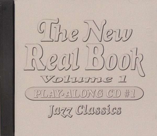 The New Real Book Volume 1 Jazz Classics CD Brand New/Sealed