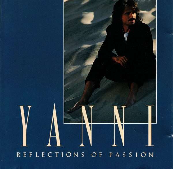 Yanni - Reflections of Passion CD IMPORT