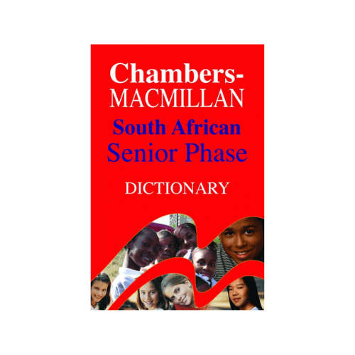 Chambers Macmillan South African Senior Phase Dictionary