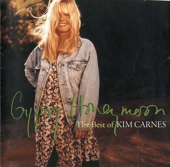 Kim Carnes  Gypsy Honeymoon (The Best Of Kim Carnes) CD IMPORT