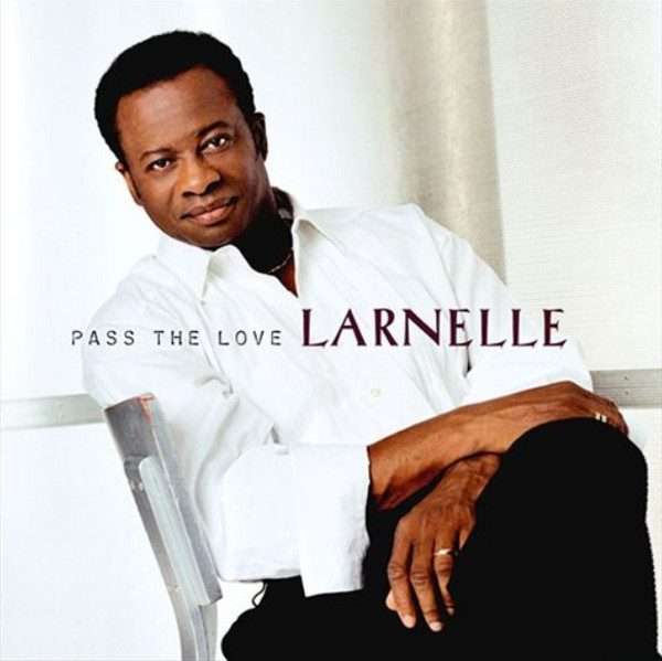 Larnelle Harris  Pass The Love CD IMPORT