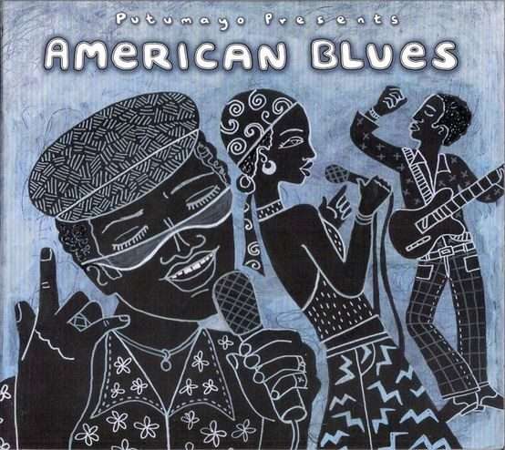 Putumayo Presents American Blues CD (Brand New/Sealed)