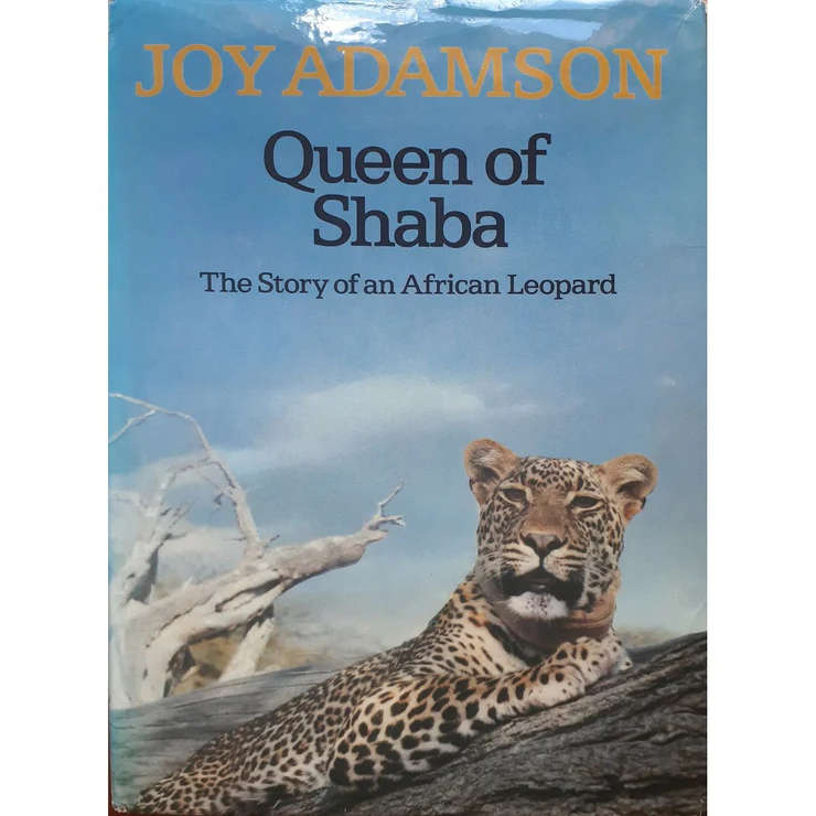 Queen of Shaba: The Story of an African Leopard
