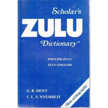 Scholar's Zulu Dictionary
