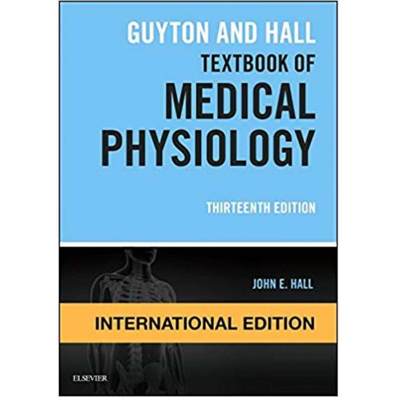 Textbook of Medical Physiology International 13th Edition