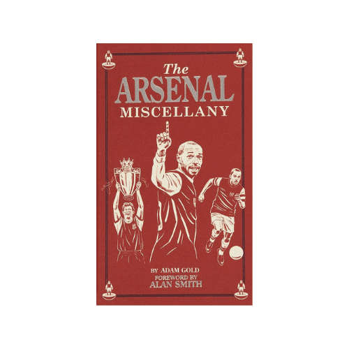 The Arsenal Miscellany