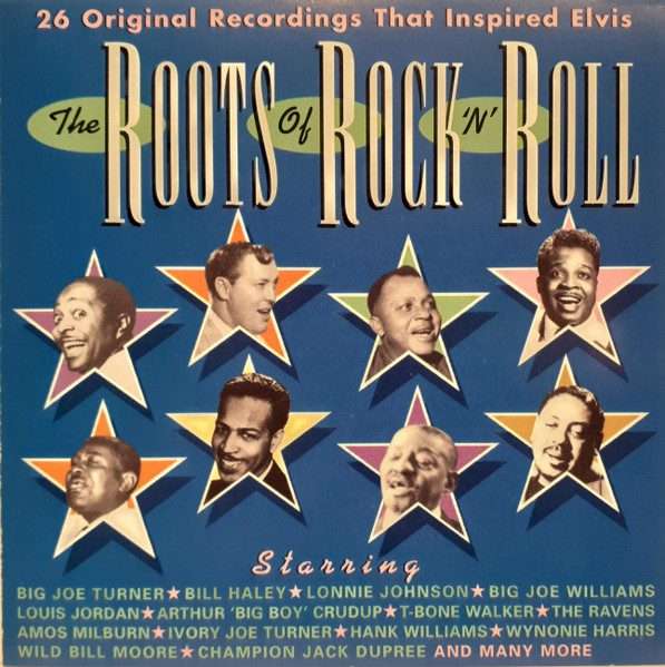 The Roots Of Rock 'N' Roll (26 Original Recordings That Inspired Elvis) IMPORT (Brand New Sealed)