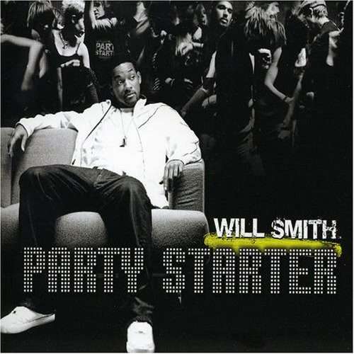 Will Smith  Party Starter Remixes (Single, CD)