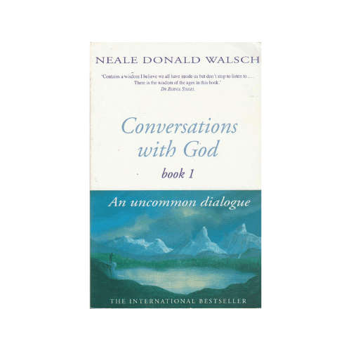 Conversations with God Book 1