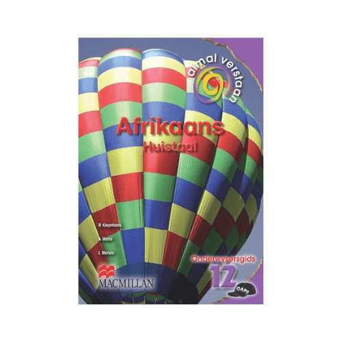 Almal verstaan Afrikaans: Gr 12: Onderwysersgids