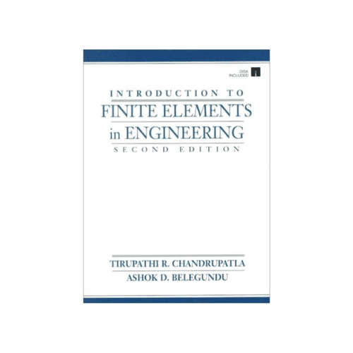 Introduction to Finite Elements in Engineering, 2nd Edition