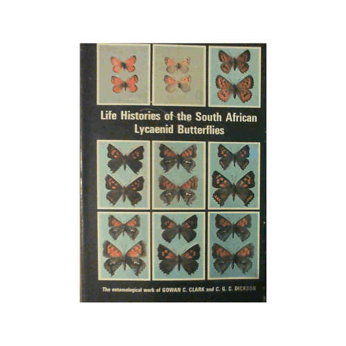 Life Histories Of The South African Lycaenid Butterflies