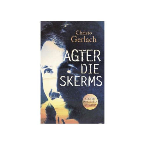 Agter die skerms: Seks en dwelms in TV-land
