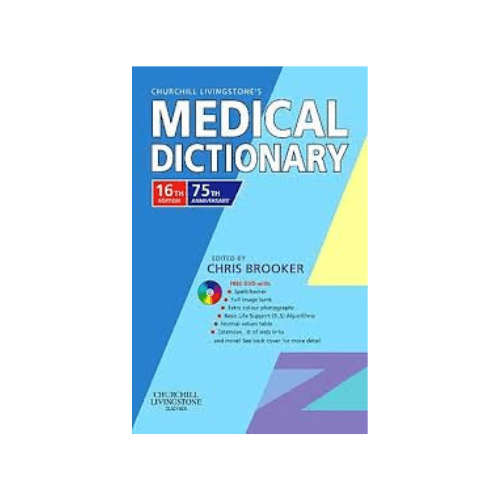 Churchill Livingstone Medical Dictionary, 16th Edition
