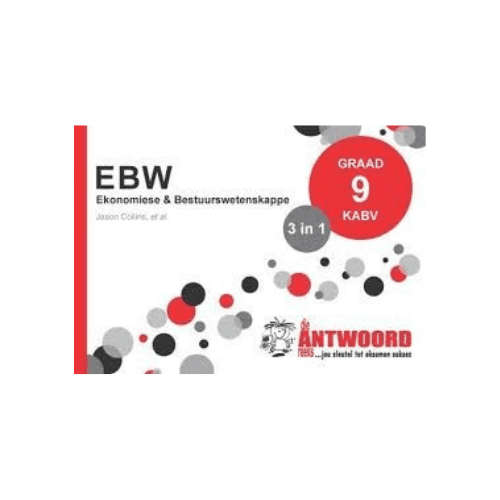 Die Antwoord Reeks EBW Graad 9 3-in-1