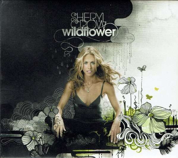 Sheryl Crow  Wildflower CD