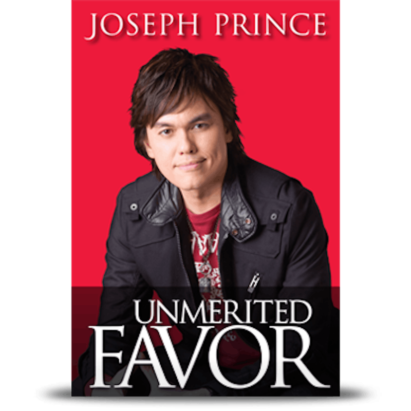 Unmerited Favor - Joseph Prince (Hardcover)