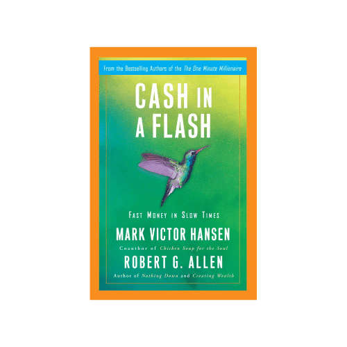 Cash in a Flash: Fast Money in Slow Times Hardcover