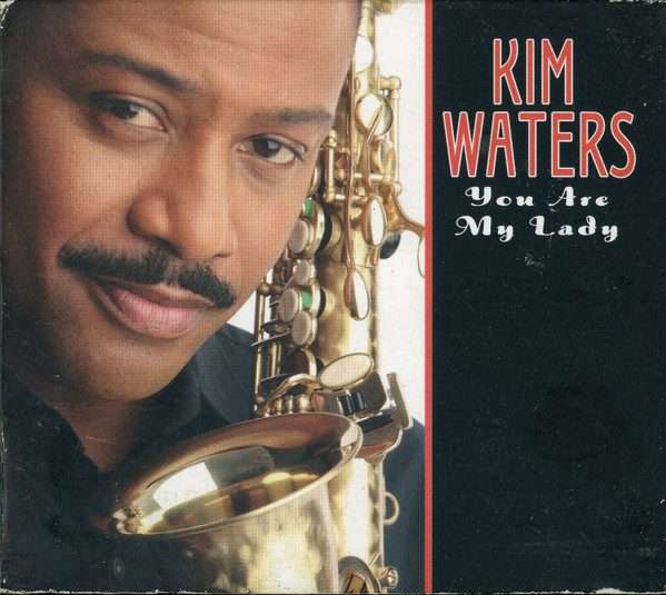 Kim Waters  You Are My Lady CD IMPORT