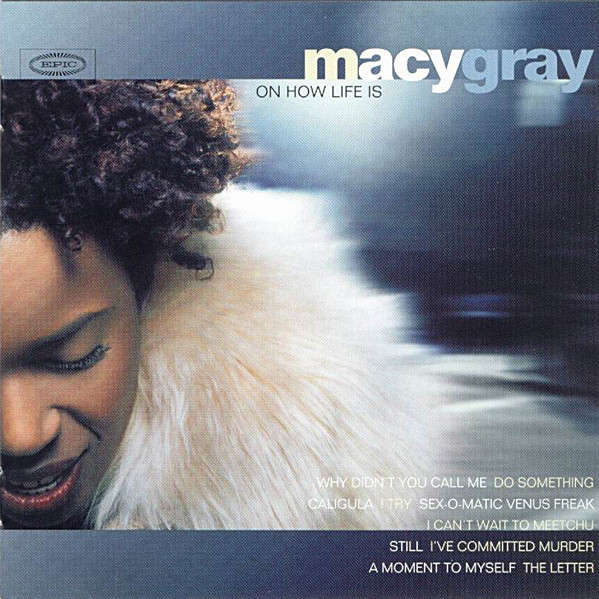 Macy Gray  On How Life Is CD