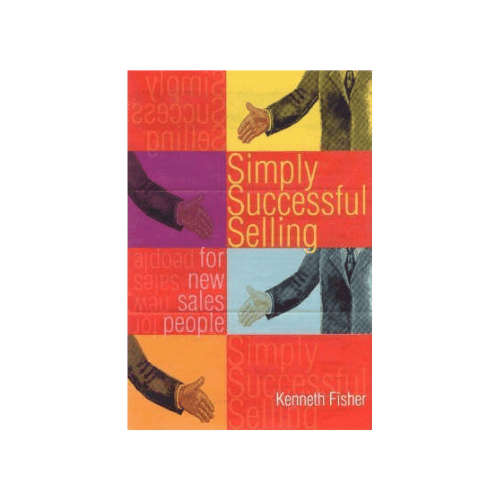 Simply successful selling - For new salespeople