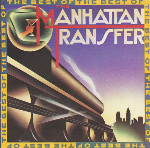 The Best Of The Manhattan Transfer CD