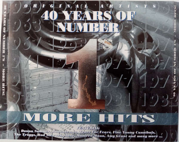 Various Artists  40 Years Of Number 1's More Hits!