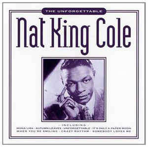 Nat King Cole - The Unforgettable CD IMPORT
