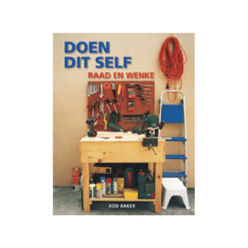 Doen Dit Self Raad En Wenke