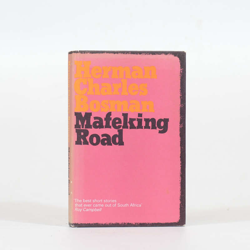 Mafeking Road  Herman Charles Bosman (Hardcover)