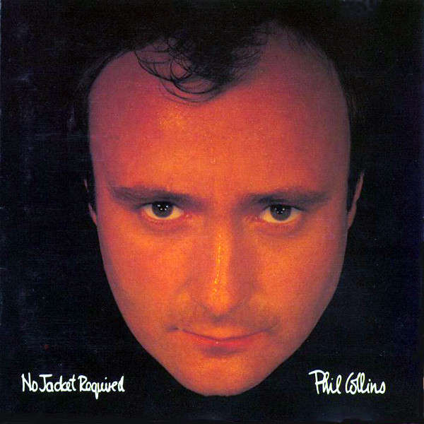 Phil Collins  No Jacket Required CD IMPORT